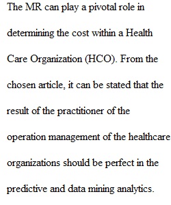 MR to present predictors of cost in an HCO